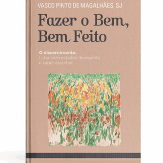 Fazer o Bem, Bem Feito