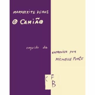 O Camião seguido de Entrevista por Michelle Porte