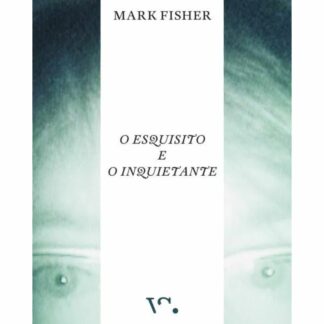 O Esquisito e Inquietante