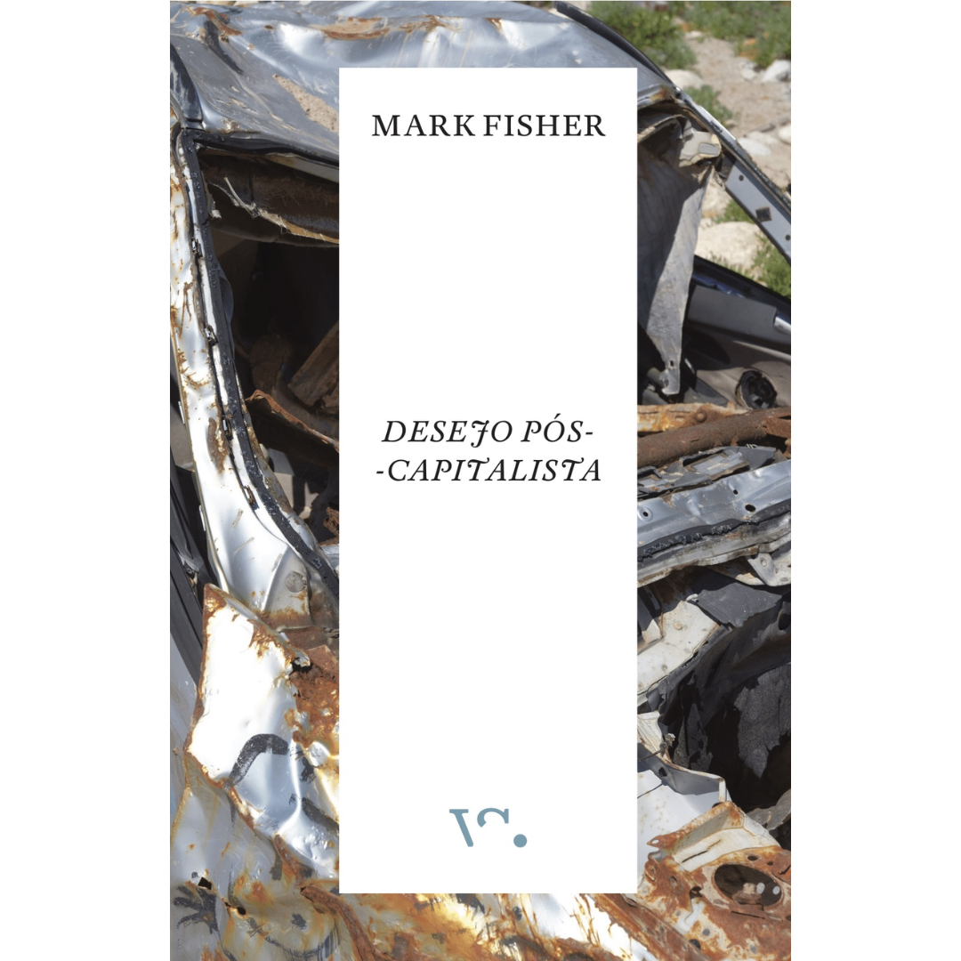 Desejo Pós-Capitalista